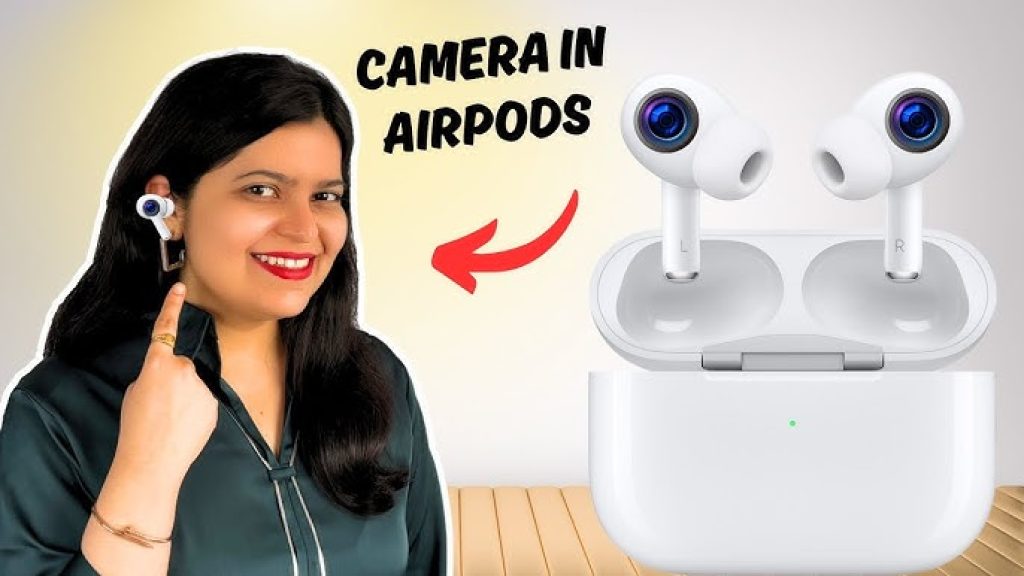 lansarea AirPods cu camere video