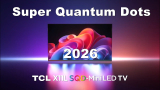 TV TCL SQD-Mini LED X11L lansare 2026