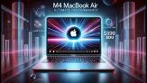 MacBook Air M4: Recenzii, top recomandari cip M4, sistem operare macOS Sequoia